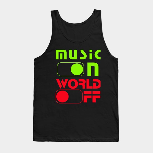 music on world off Tank Top by tee-sailor